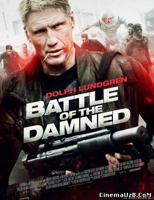 смотреть Битва проклятых / Battle of the Damned (2013)