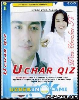 Скрипн Uchar Qiz (O'zbek kino) (UZ-SAYYOD.COM)