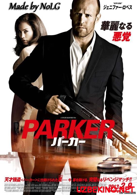 Скрипн Parker / Паркер(O'zbek Tilida)HD (UZBEKINO.NET)