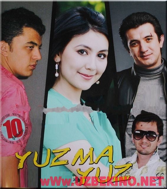 Скрипн Yuzma Yuz Uzbek Kino 2011 Узбек кино(UZBEKINO.NET)