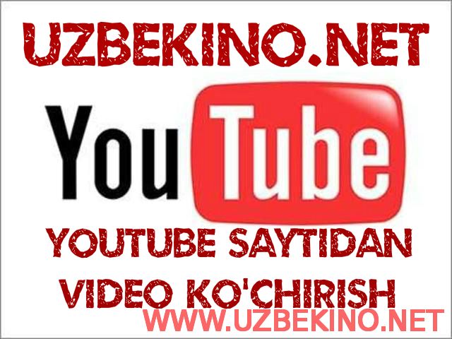 Скрипн Youtube Saytidan Video Ko'chirish Sirlari(Uzbekino.Net)