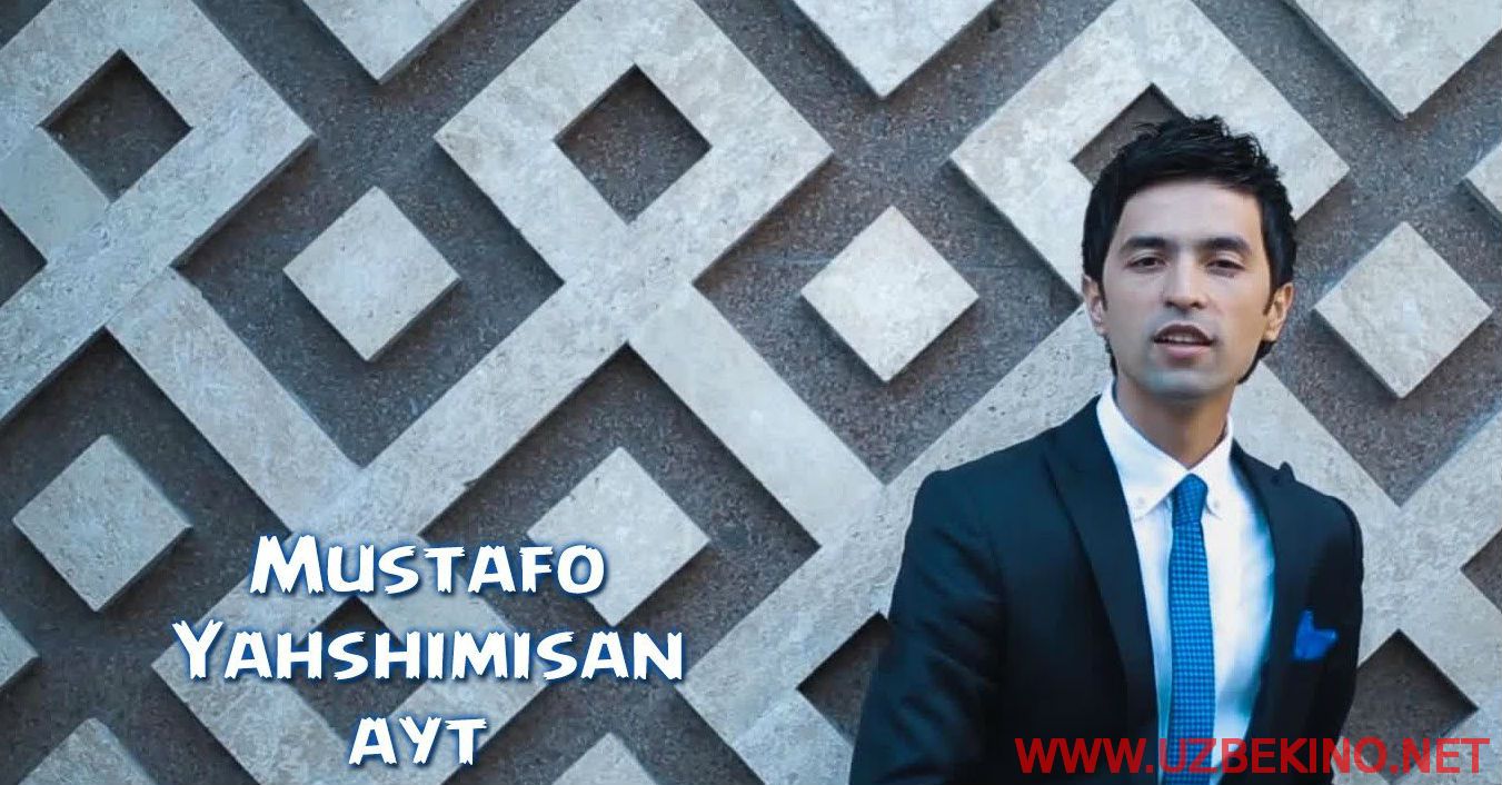 Скрипн Mustafo - Yahshimisan ayt (Official Clip 2014)