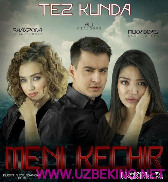 Скрипн Meni Kechir / Мени Кечир (Yangi uzbek kino 2016)