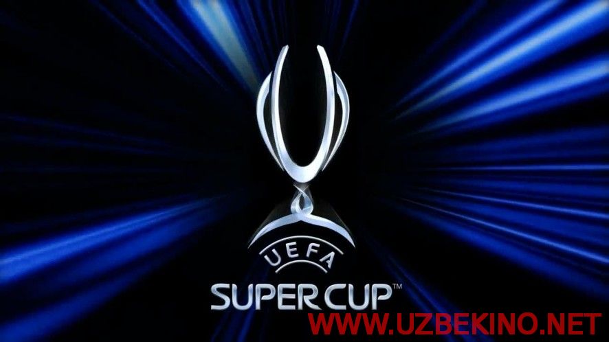 Скрипн UEFA Superkubogi uchun bo‘lib o‘tadigan bahs “Sport” telekanalida namoyish etilmaydi(UZBEKINO.NET)