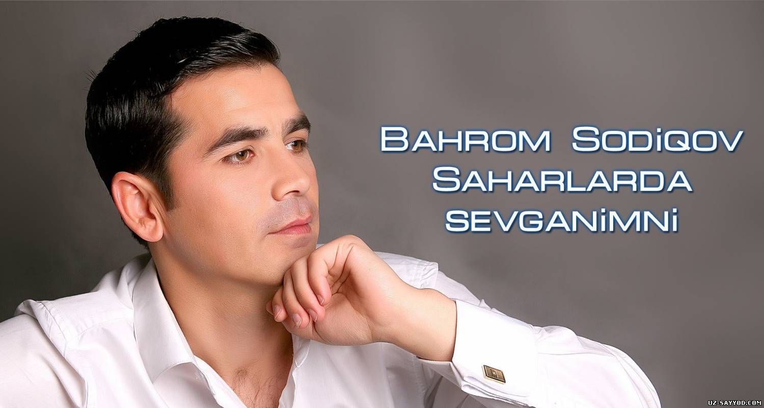 Скрипн Bahrom Sodiqov - Saharlarda sevganimni ( UZ-SAYYOD.COM )