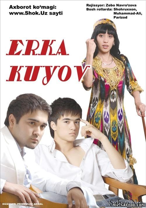 Скрипн Erka kuyov (o'zbek film) (UZ-SAYYOD.COM)