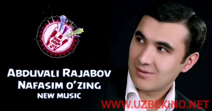 Скрипн Abduvali Rajabov - Nafasim o'zing (new music) UZBEKINO.NET