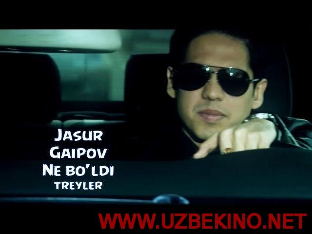 Скрипн Jasur Gaipov - Ne bo'ldi (treyler) | Жасур Гаипов - Не булди (трейлер)