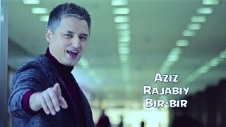 Скрипн Aziz Rajabiy - Bir-bir | Азиз Ражабий - Бир-бир