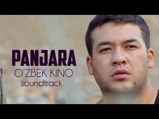 Скрипн Panjara (Yangi uzbek kino 2016)