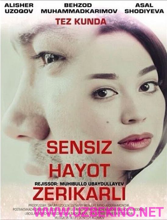 Скрипн SENSIZ HAYOT ZERIKARLI (O'ZBEK KINO 2016)