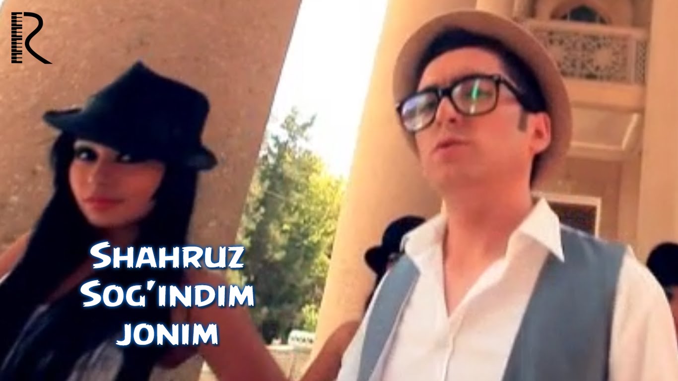 Скрипн shahruz - Sog'indim jonim | Шахруз - Согиндим жоним