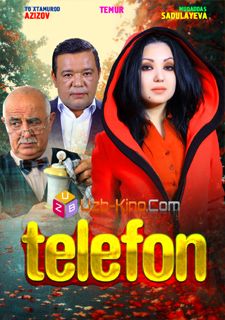 Скрипн Telefon / Телефон (Yangi O'zbek Kino 2016)