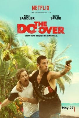 Скрипн Все по новой / The Do Over (2016)