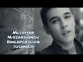 Скрипн Muzaffar Mirzarahimov - Kimlarga ishim tushmadi