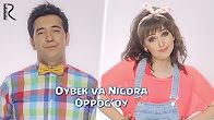 Скрипн Oybek va Nigora - Oppog'oy | Ойбек ва Нигора - Оппогой