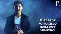 Скрипн Mirabror Mirxalilov - Qora ko'z | Мираброр Мирхалилов - Кора куз (Vahshiy filmiga soundtrack)