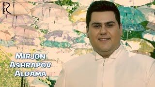 Скрипн Mirjon Ashrapov - Aldama | Миржон Ашрапов - Алдама