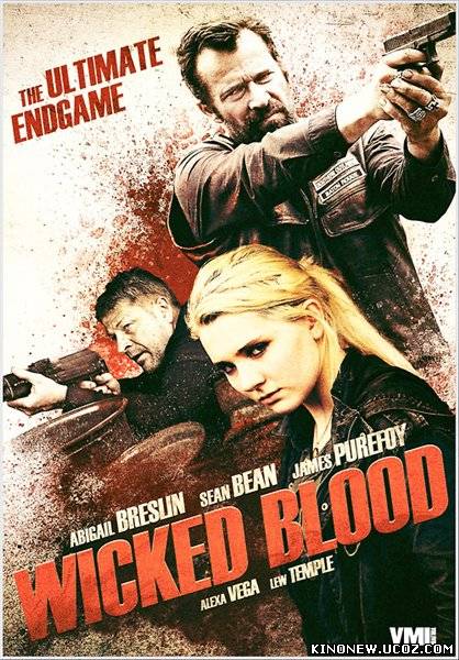 Скрипн Злая кровь / Wicked blood (2014)